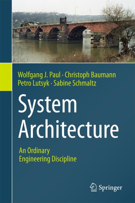 System Architecture: An Ordinary Engineering Discipline