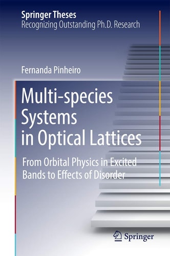 Multi-species Systems in Optical Lattices From Orbital Physics in Excited Bands to Effects of Disorder