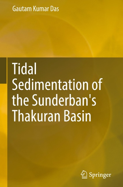 Tidal Sedimentation of the Sunderbans Thakuran Basin