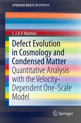 Defect Evolution in Cosmology and Condensed Matter Quantitative Analysis with the Velocity-Dependent One-Scale Model