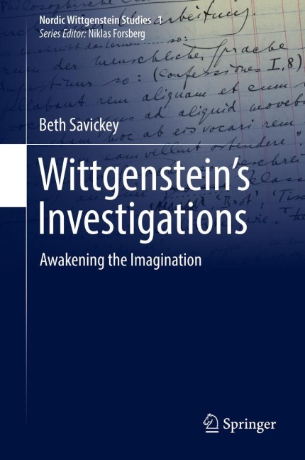 Wittgensteins Investigations: Awakening the Imagination