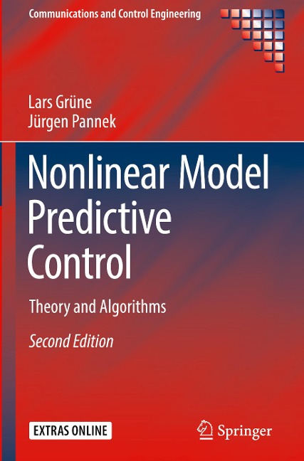 Nonlinear Model Predictive Control: Theory and Algorithms