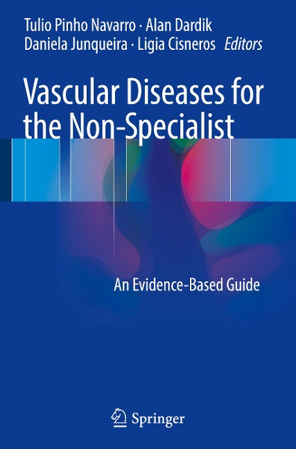 Vascular Diseases for the Non-Specialist: An Evidence-Based Guide