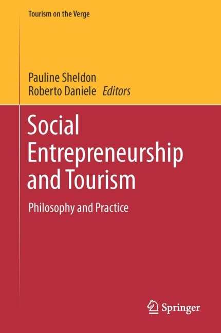 Social Entrepreneurship and Tourism: Philosophy and Practice
