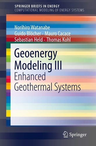 Geoenergy Modeling III Enhanced Geothermal Systems