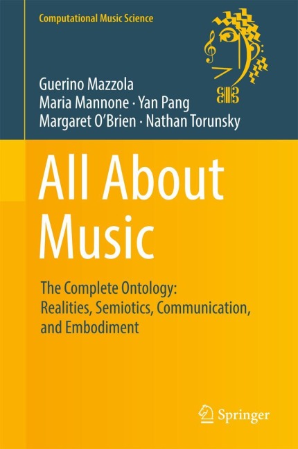 All About Music: The Complete Ontology: Realities, Semiotics, Communication, and Embodiment