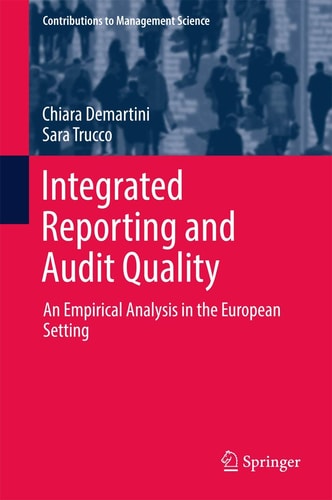 Integrated Reporting and Audit Quality An Empirical Analysis in the European Setting