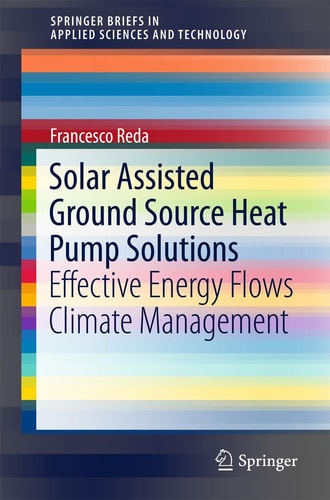 Solar Assisted Ground Source Heat Pump Solutions Effective Energy Flows Climate Management