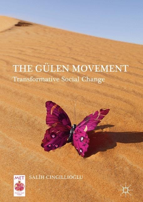 The Gülen Movement: Transformative Social Change