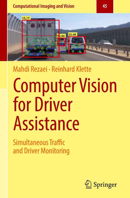 Computer Vision for Driver Assistance: Simultaneous Traffic and Driver Monitoring