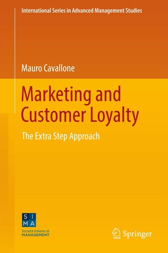 Marketing and Customer Loyalty The Extra Step Approach