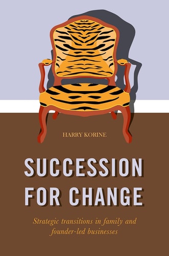 SUCCESSION FOR CHANGE Strategic transitions in family and founder-led businesses