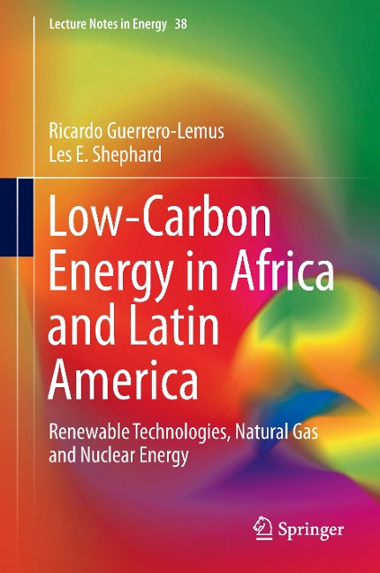 Low-Carbon Energy in Africa and Latin America: Renewable Technologies, Natural Gas and Nuclear Energy