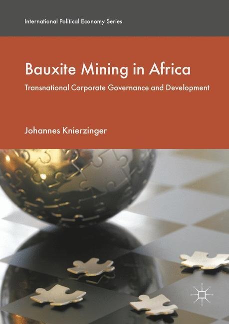 Bauxite Mining in Africa: Transnational Corporate Governance and Development