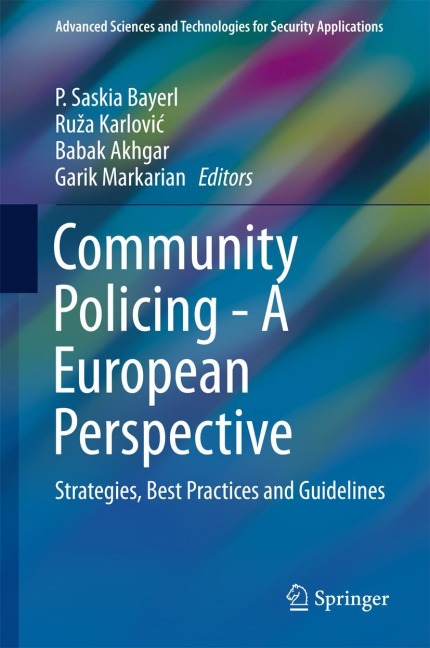 Community Policing - A European Perspective: Strategies, Best Practices and Guidelines