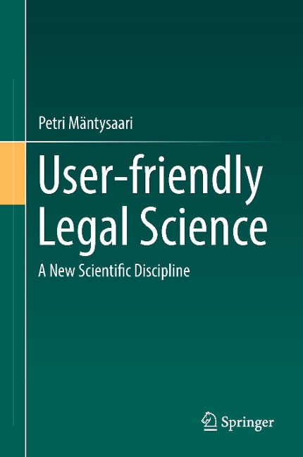User-friendly Legal Science: A New Scientific Discipline