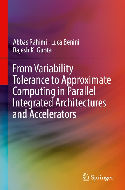 From Variability Tolerance to Approximate Computing in Parallel Integrated Architectures and Accelerators
