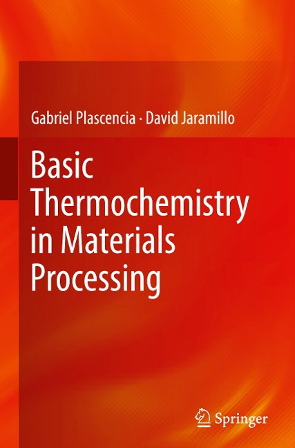 Basic Thermochemistry in Materials Processing
