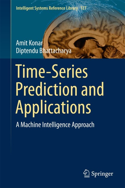 Time-Series Prediction and Applications: A Machine Intelligence Approach