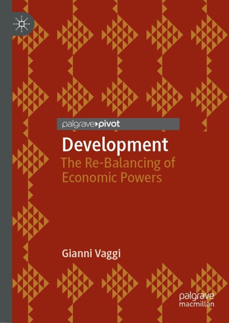 Development: The Re-Balancing of Economic Powers