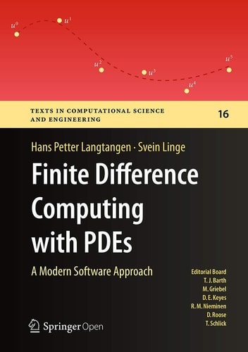 Finite Difference Computing with PDEs A Modern Software Approach