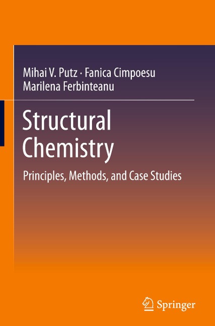 Structural Chemistry: Principles, Methods, and Case Studies
