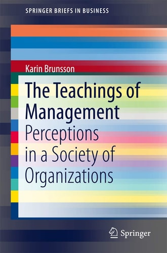 The Teachings of Management Perceptions in a Society of Organizations