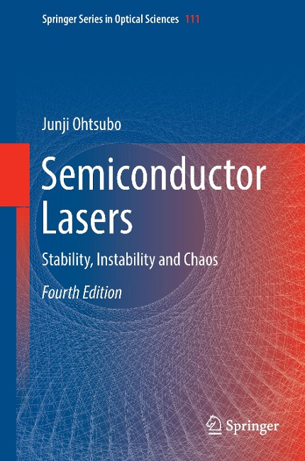 Semiconductor Lasers: Stability, Instability and Chaos