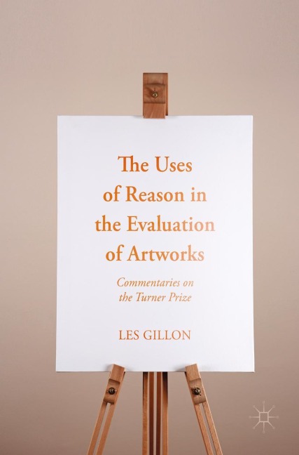 The Uses of Reason in the Evaluation of Artworks: Commentaries on the Turner Prize