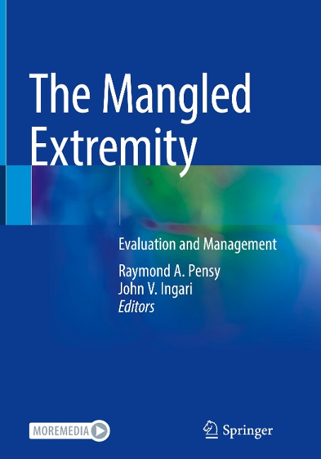 The Mangled Extremity: Evaluation and Management