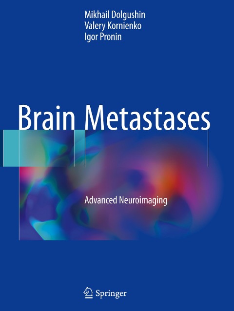 Brain Metastases: Advanced Neuroimaging