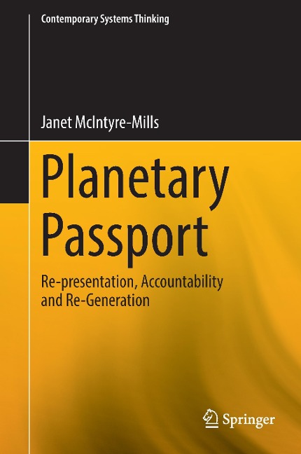 Planetary Passport: Re-presentation, Accountability and Re-Generation