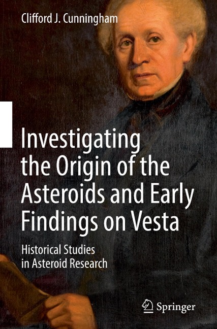 Investigating the Origin of the Asteroids and Early Findings on Vesta: Historical Studies in Asteroid Research