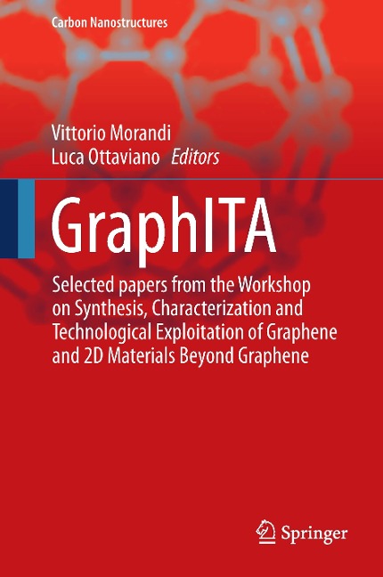 GraphITA: Selected papers from the Workshop on Synthesis, Characterization and Technological Exploitation of Graphene and 2D Materials Beyond Graphene