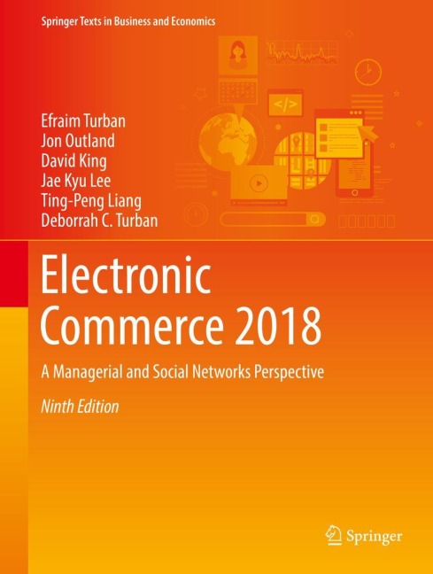 Electronic Commerce 2018: A Managerial and Social Networks Perspective