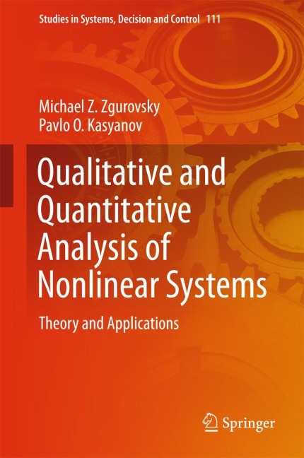 Qualitative and Quantitative Analysis of Nonlinear Systems: Theory and Applications