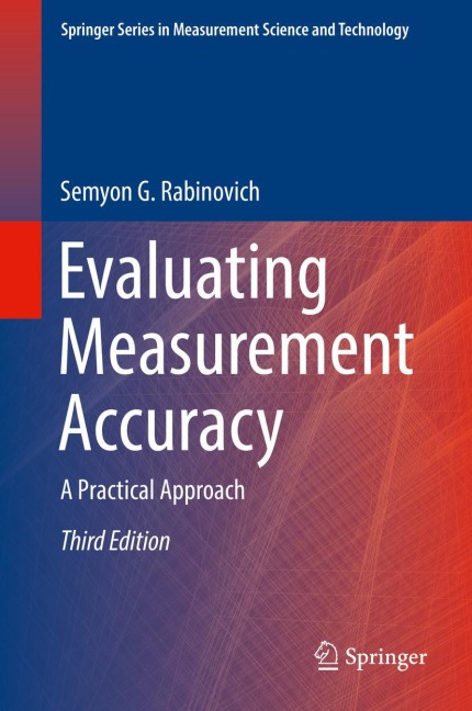 Evaluating Measurement Accuracy: A Practical Approach