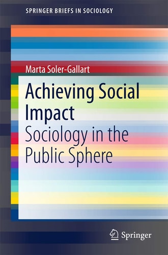 Achieving Social Impact Sociology in the Public Sphere