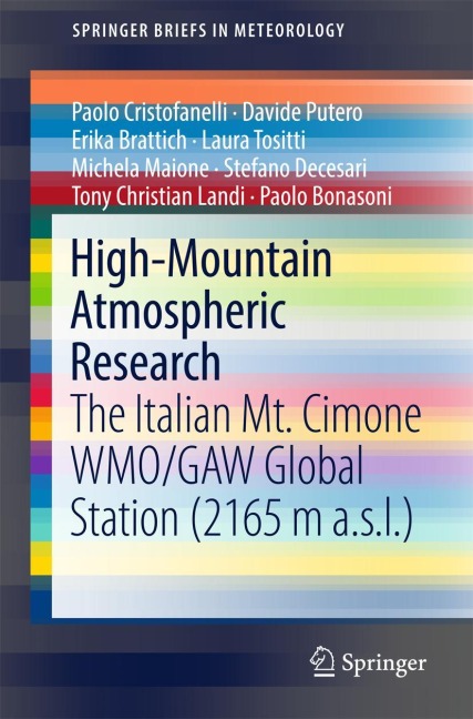 High-Mountain Atmospheric Research: The Italian Mt. Cimone WMO/GAW Global Station (2165 m a.s.l.)