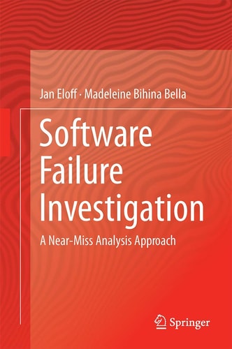 Software Failure Investigation A Near-Miss Analysis Approach