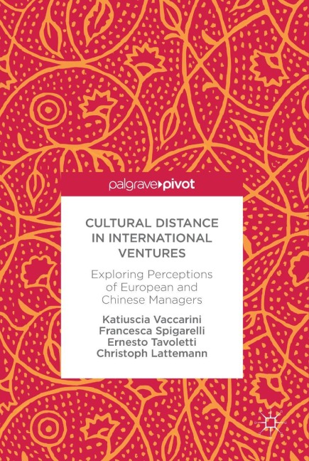 Cultural Distance in International Ventures: Exploring Perceptions of European and Chinese Managers