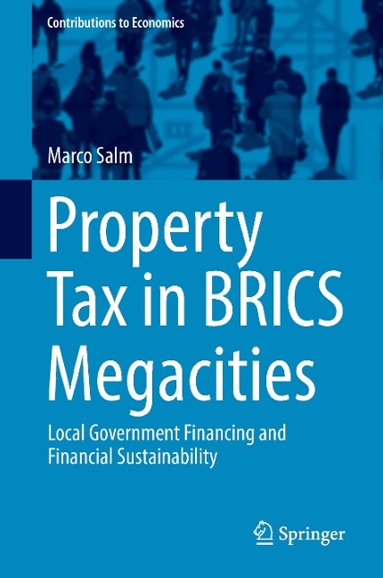 Property Tax in BRICS Megacities: Local Government Financing and Financial Sustainability
