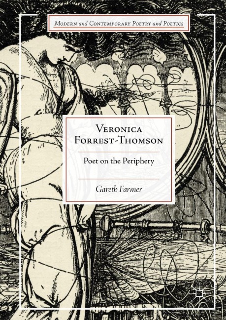 Veronica Forrest-Thomson: Poet on the Periphery