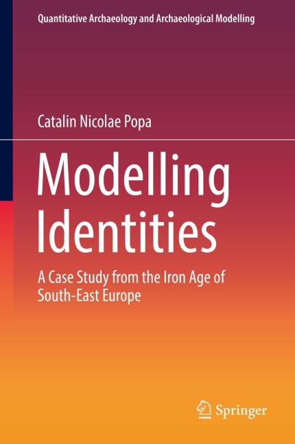 Modelling Identities: A Case Study from the Iron Age of South-East Europe