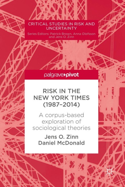 Risk in The New York Times (1987-2014): A corpus-based exploration of sociological theories