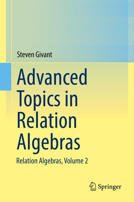 Advanced Topics in Relation Algebras: Relation Algebras, Volume 2