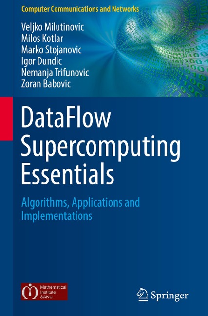 DataFlow Supercomputing Essentials: Algorithms, Applications and Implementations