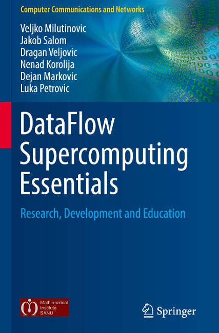 DataFlow Supercomputing Essentials: Research, Development and Education