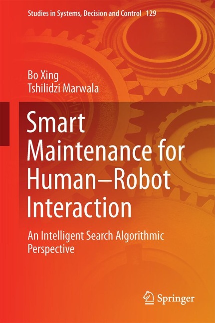 Smart Maintenance for Human-Robot Interaction: An Intelligent Search Algorithmic Perspective