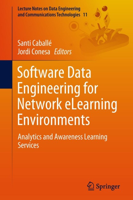 Software Data Engineering for Network eLearning Environments: Analytics and Awareness Learning Services